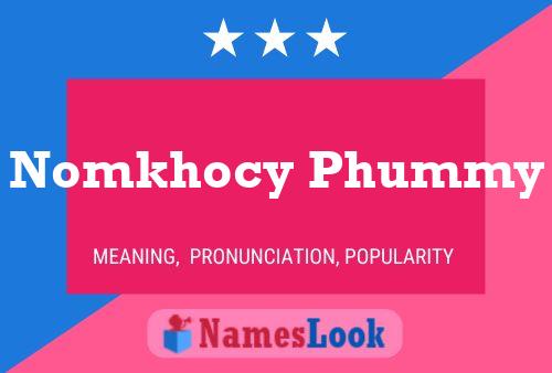 Nomkhocy Phummy Name Poster