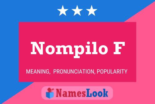 Nompilo F Name Poster