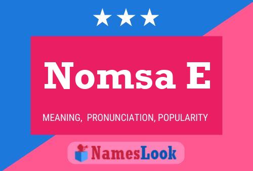 Nomsa E Name Poster