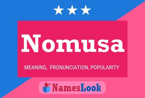 Nomusa Name Poster