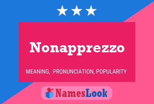 Nonapprezzo Name Poster