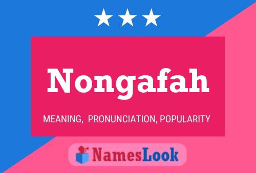 Nongafah Name Poster