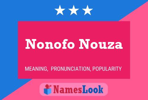 Nonofo Nouza Name Poster