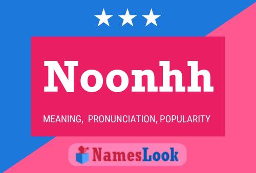 Noonhh Name Poster