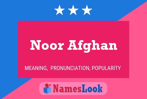 Noor Afghan Name Poster