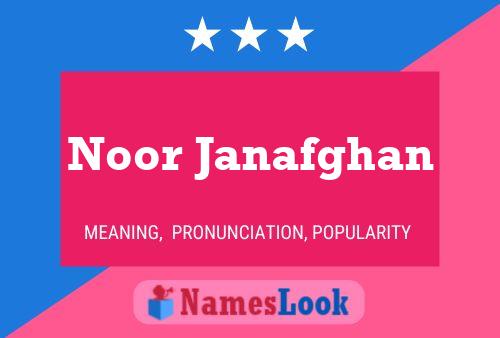 Noor Janafghan Name Poster