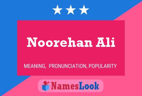 Noorehan Ali Name Poster