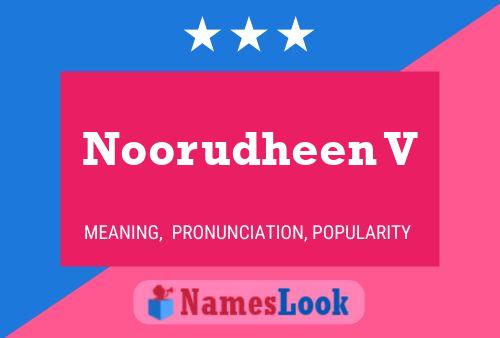 Noorudheen V Name Poster