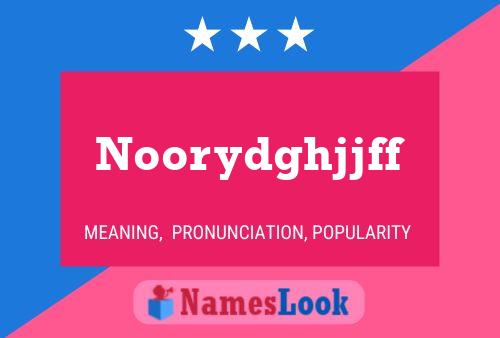 Noorydghjjff Name Poster