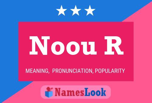 Noou R Name Poster