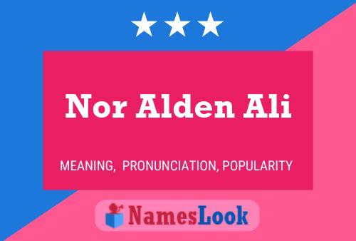 Nor Alden Ali Name Poster