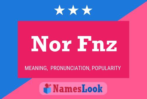 Nor Fnz Name Poster