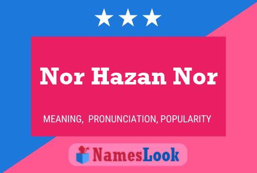 Nor Hazan Nor Name Poster