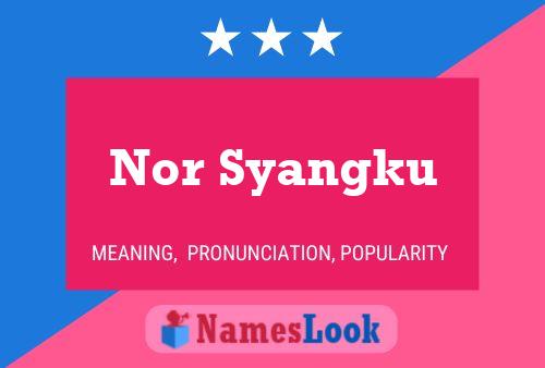 Nor Syangku Name Poster