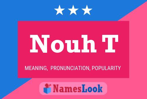 Nouh T Name Poster