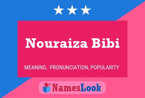 Nouraiza Bibi Name Poster