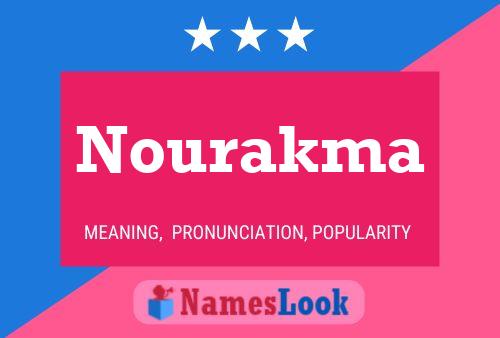 Nourakma Name Poster