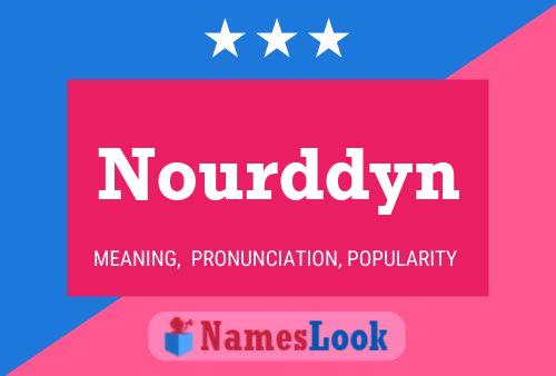 Nourddyn Name Poster