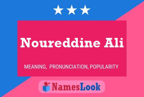 Noureddine Ali Name Poster