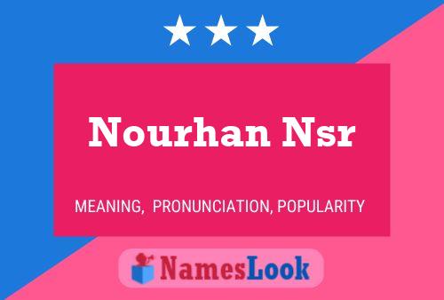 Nourhan Nsr Name Poster