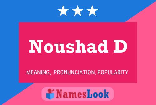 Noushad D Name Poster