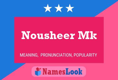 Nousheer Mk Name Poster