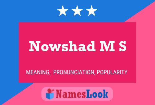 Nowshad M S Name Poster