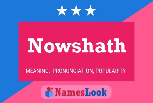 Nowshath Name Poster