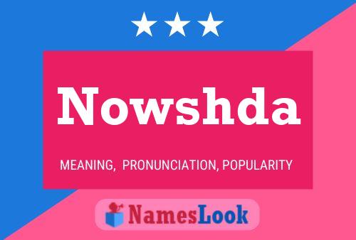 Nowshda Name Poster