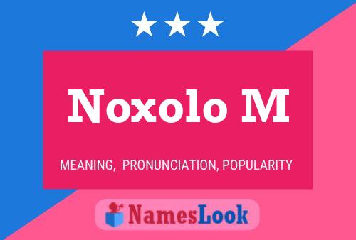 Noxolo M Name Poster