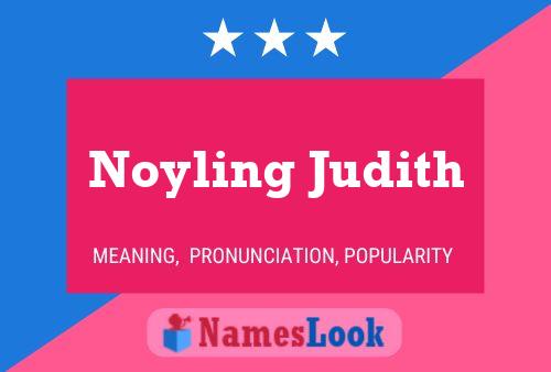 Noyling Judith Name Poster