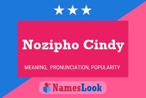 Nozipho Cindy Name Poster