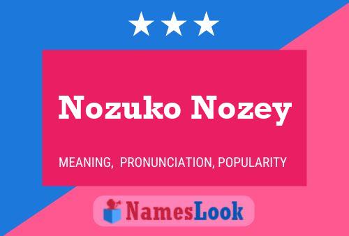 Nozuko Nozey Name Poster