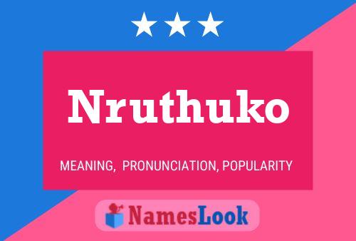 Nruthuko Name Poster