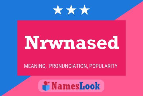 Nrwnased Name Poster