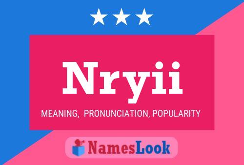 Nryii Name Poster