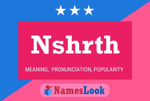 Nshrth Name Poster