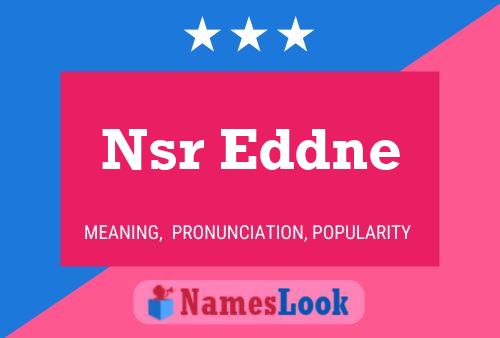 Nsr Eddne Name Poster