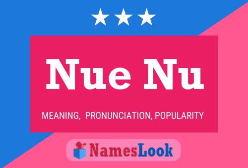 Nue Nu Name Poster