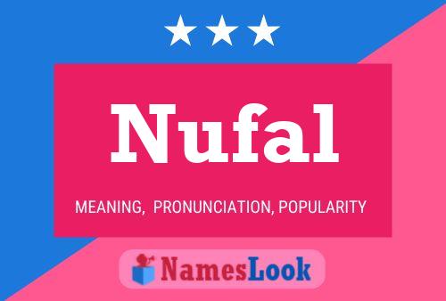 Nufal Name Poster