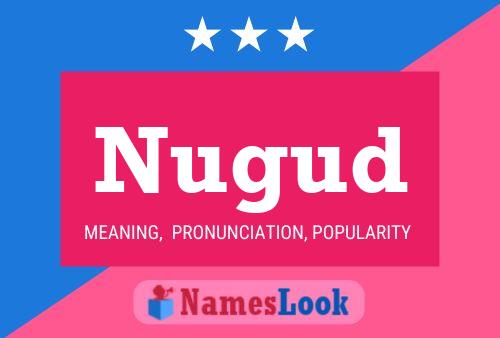 Nugud Name Poster