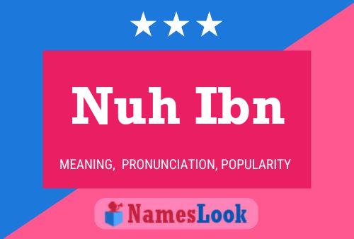 Nuh Ibn Name Poster