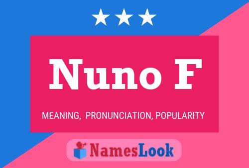 Nuno F Name Poster