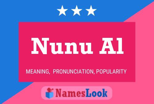 Nunu Al Name Poster