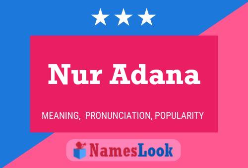 Nur Adana Name Poster