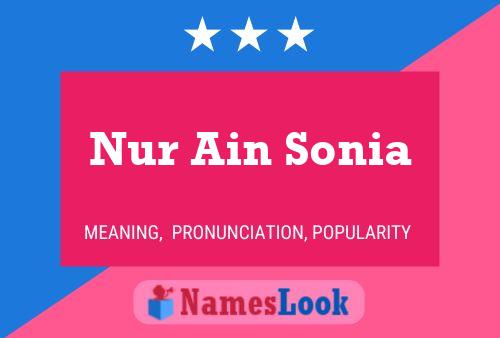 Nur Ain Sonia Name Poster