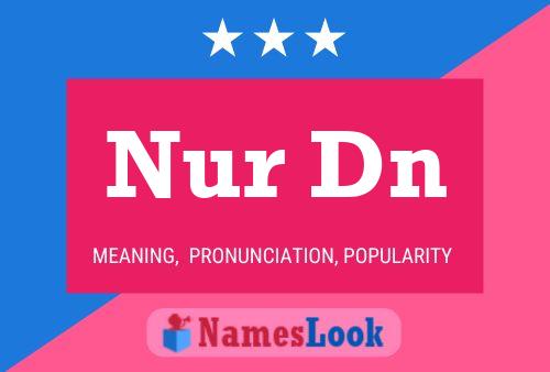 Nur Dn Name Poster