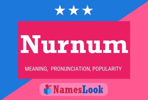 Nurnum Name Poster