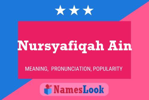 Nursyafiqah Ain Name Poster