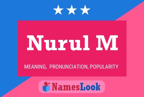 Nurul M Name Poster